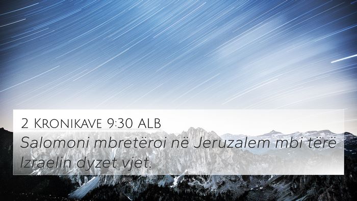 2 Kronikave 9:30 ALB Bible Verse Image