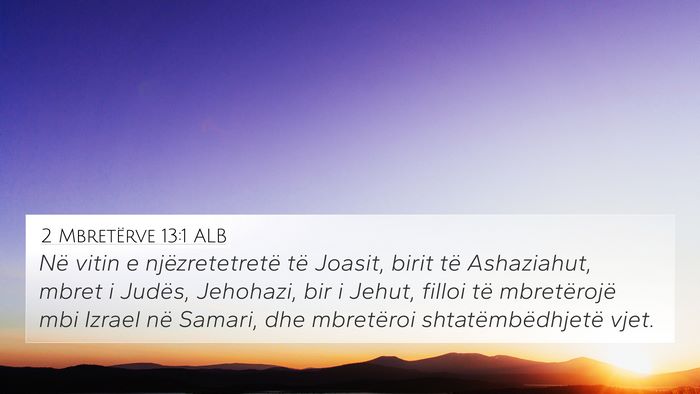 2 Mbretërve 13:1 ALB Bible Verse Image