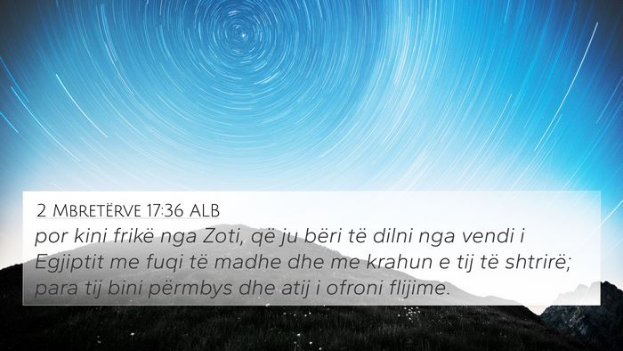 2 Mbretërve 17:36 ALB Bible Verse Image
