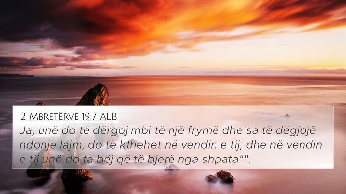 2 Mbretërve 19:7 ALB Bible Verse Image