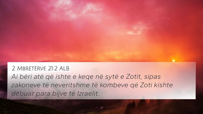 2 Mbretërve 21:2 ALB Bible Verse Image
