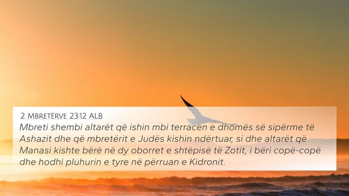 2 Mbretërve 23:12 ALB Bible Verse Image