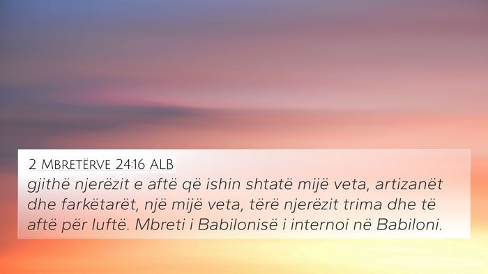 2 Mbretërve 24:16 ALB Bible Verse Image