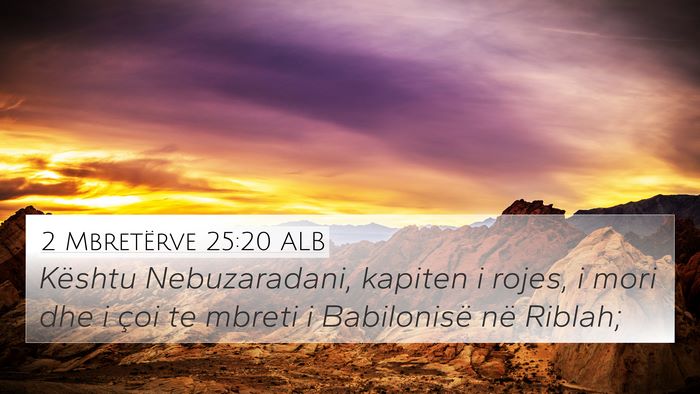 2 Mbretërve 25:20 ALB Bible Verse Image