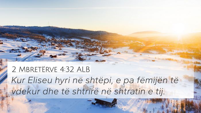 2 Mbretërve 4:32 ALB Bible Verse Image