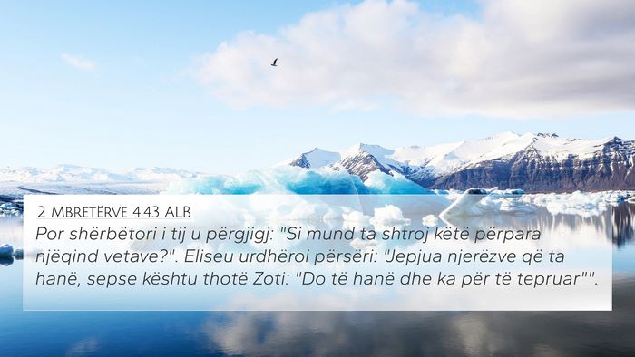2 Mbretërve 4:43 ALB Bible Verse Image