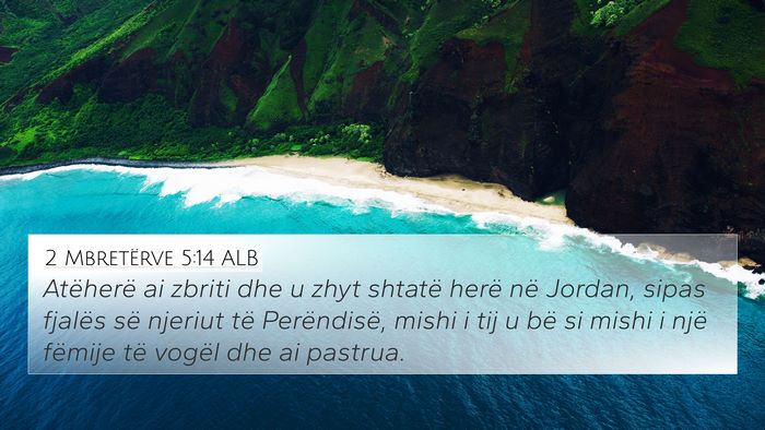 2 Mbretërve 5:14 ALB Bible Verse Image