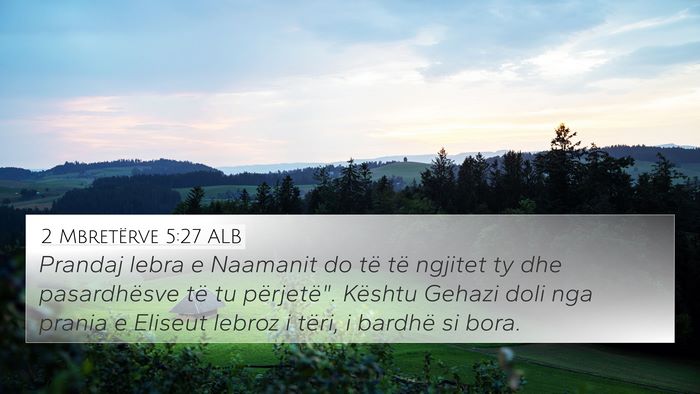 2 Mbretërve 5:27 ALB Bible Verse Image