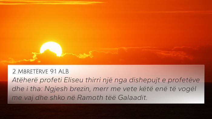 2 Mbretërve 9:1 ALB Bible Verse Image