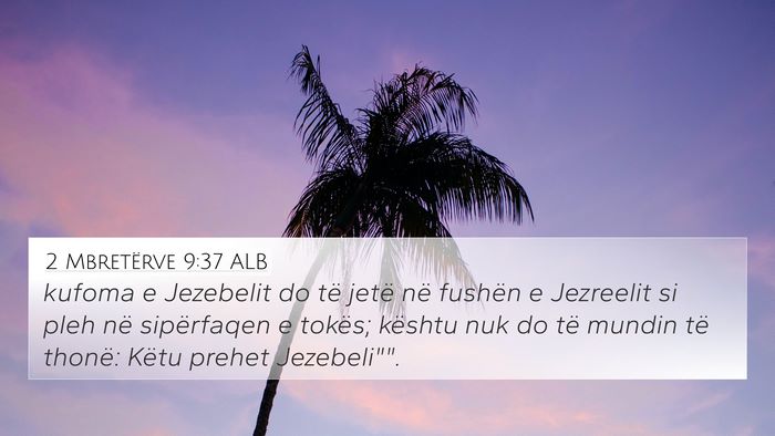 2 Mbretërve 9:37 ALB Bible Verse Image