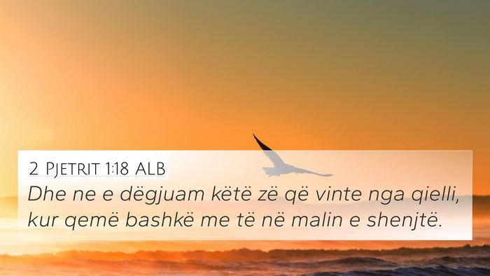 2 Pjetrit 1:18 ALB Bible Verse Image
