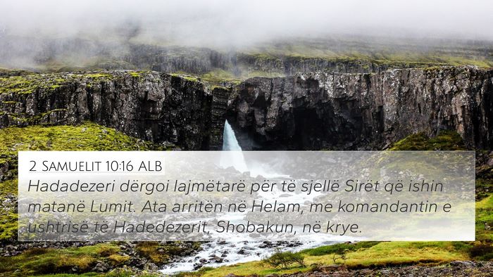 2 Samuelit 10:16 ALB Bible Verse Image