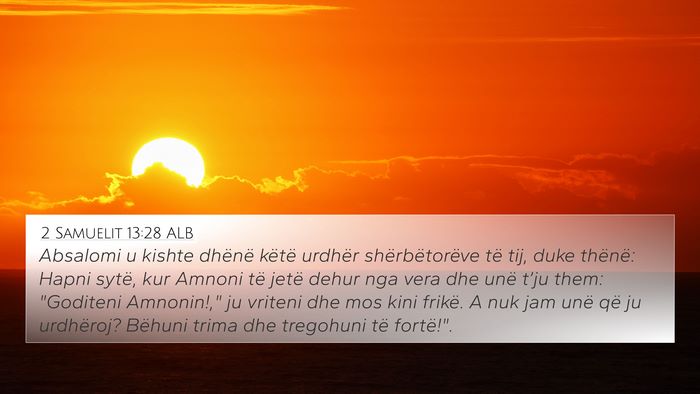 2 Samuelit 13:28 ALB Bible Verse Image