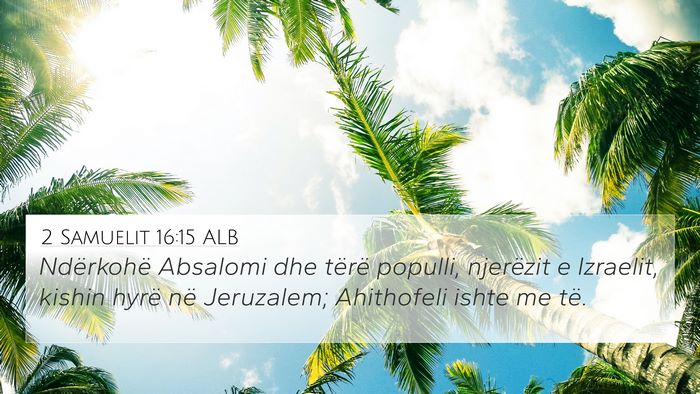 2 Samuelit 16:15 ALB Bible Verse Image