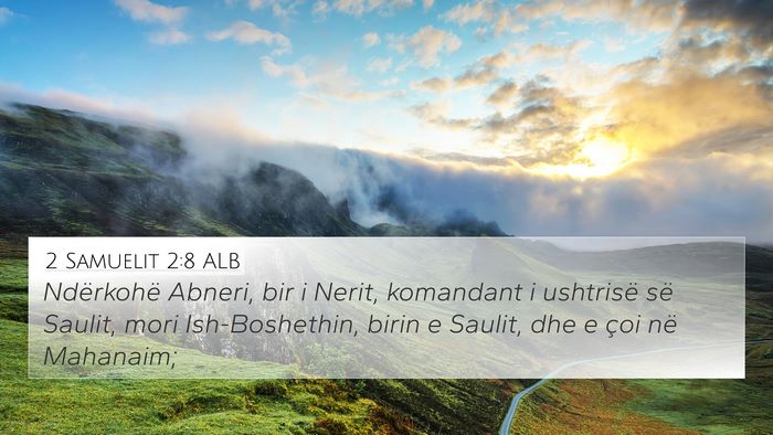 2 Samuelit 2:8 ALB Bible Verse Image