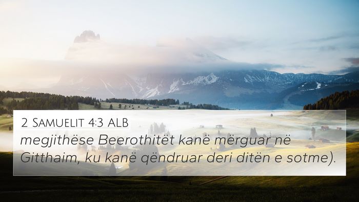 2 Samuelit 4:3 ALB Bible Verse Image