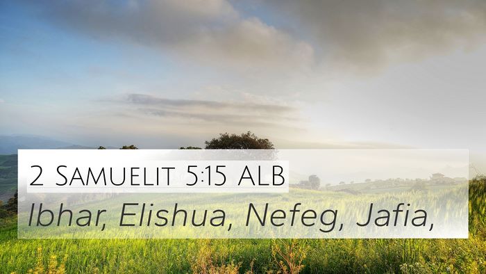 2 Samuelit 5:15 ALB Bible Verse Image