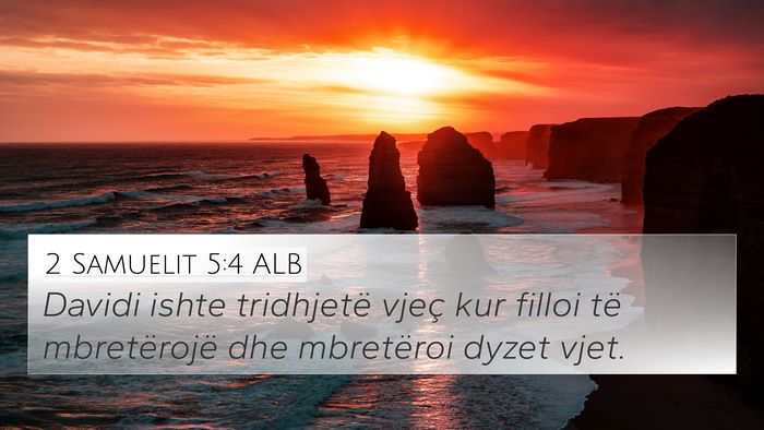 2 Samuelit 5:4 ALB Bible Verse Image