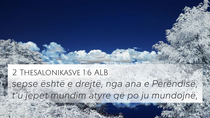 2 Thesalonikasve 1:6 ALB Bible Verse Image