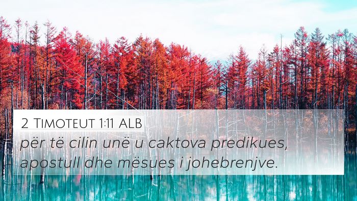 2 Timoteut 1:11 ALB Bible Verse Image