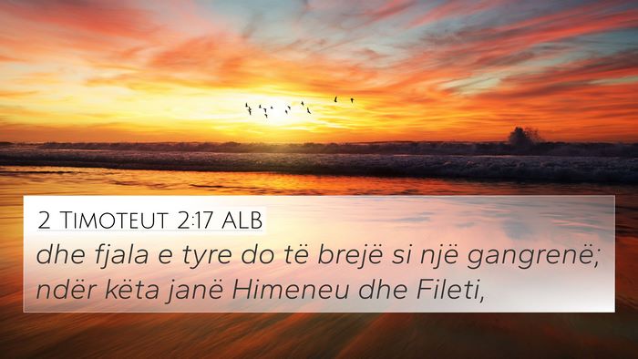 2 Timoteut 2:17 ALB Bible Verse Image