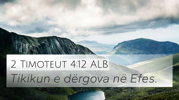 2 Timoteut 4:12 ALB 4K Wallpaper - Tikikun e dërgova në - 4K Wallpaper Bible Verse