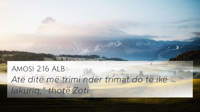Amosi 2:16 ALB 4K Wallpaper - Atë ditë më trimi ndër trimat do të ikë - 4K Wallpaper Bible Verse