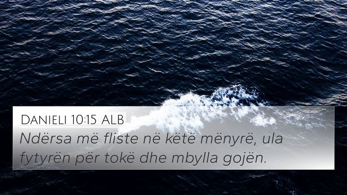 Danieli 10:15 ALB Bible Verse Image