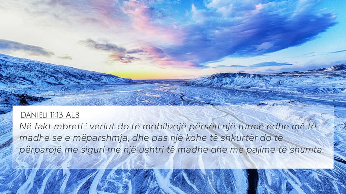 Danieli 11:13 ALB Bible Verse Image