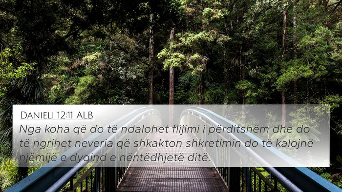 Danieli 12:11 ALB Bible Verse Image