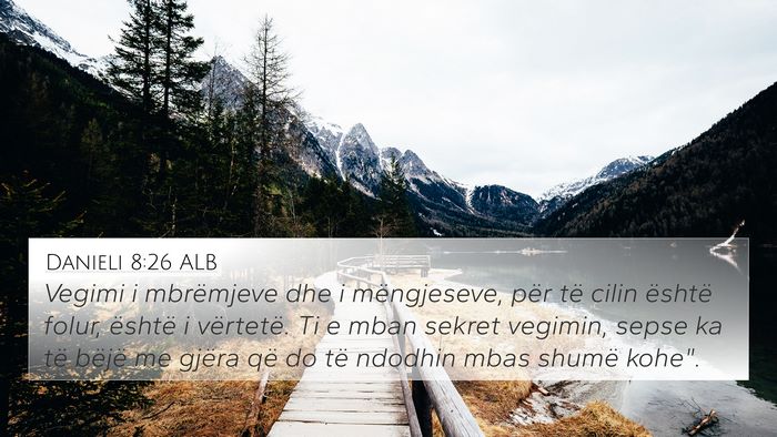 Danieli 8:26 ALB Bible Verse Image