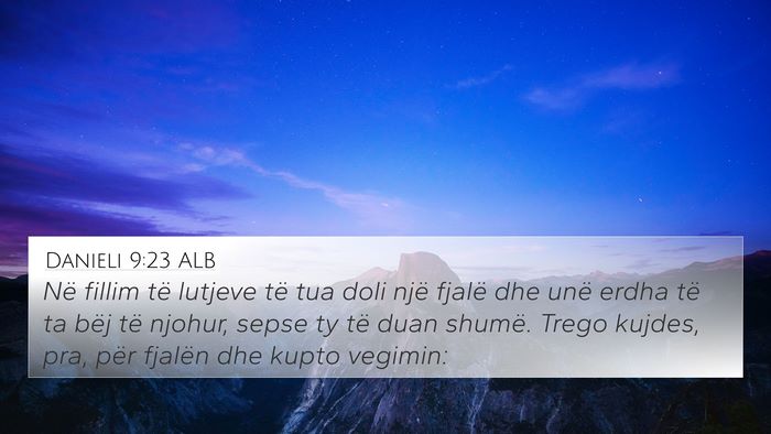 Danieli 9:23 ALB Bible Verse Image