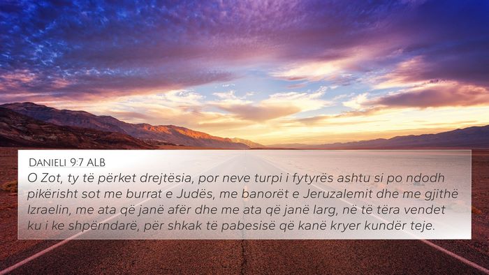 Danieli 9:7 ALB Bible Verse Image