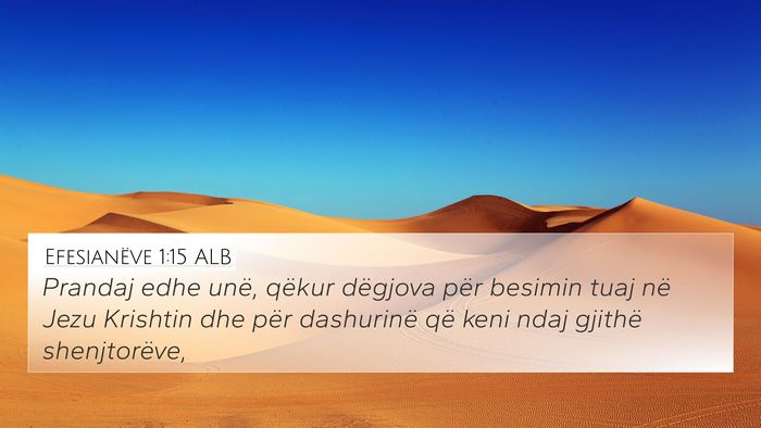 Efesianëve 1:15 ALB Bible Verse Image