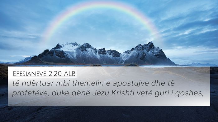Efesianëve 2:20 ALB Bible Verse Image