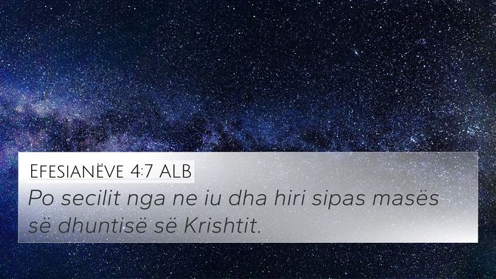 Efesianëve 4:7 ALB Bible Verse Image