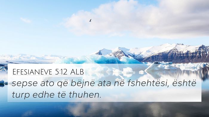 Efesianëve 5:12 ALB Bible Verse Image