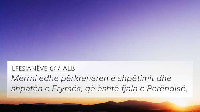 Efesianëve 6:17 ALB Bible Verse Image