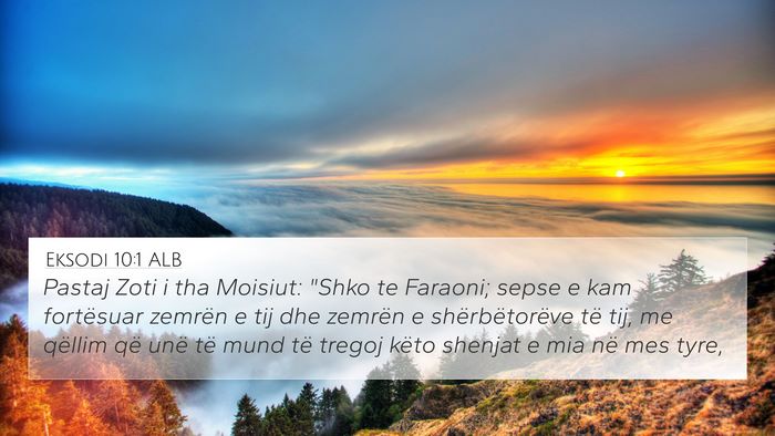Eksodi 10:1 ALB Bible Verse Image