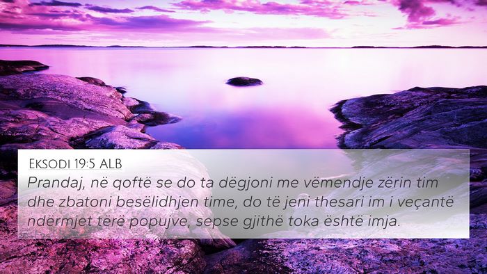 Eksodi 19:5 ALB Bible Verse Image