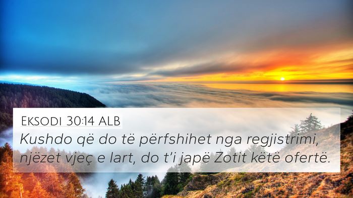 Eksodi 30:14 ALB Bible Verse Image