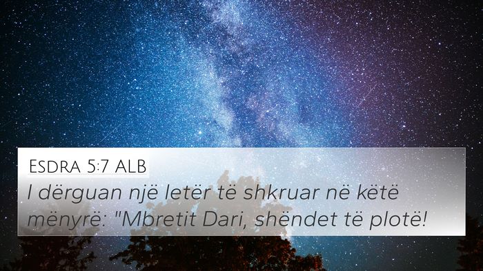 Esdra 5:7 ALB Bible Verse Image