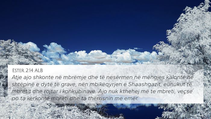 Ester 2:14 ALB Bible Verse Image