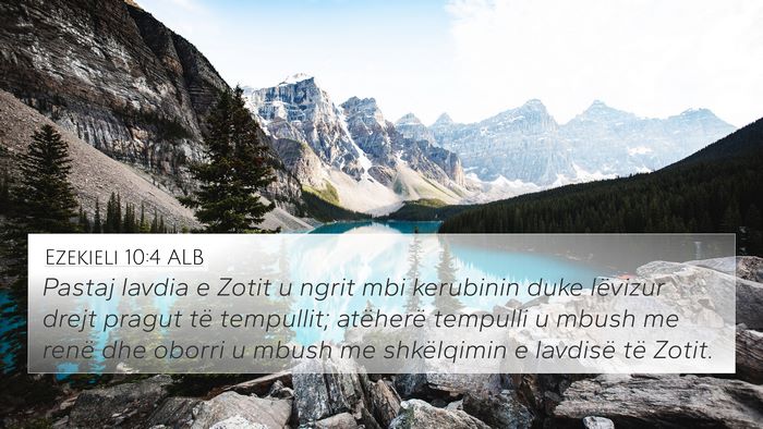 Ezekieli 10:4 ALB Bible Verse Image
