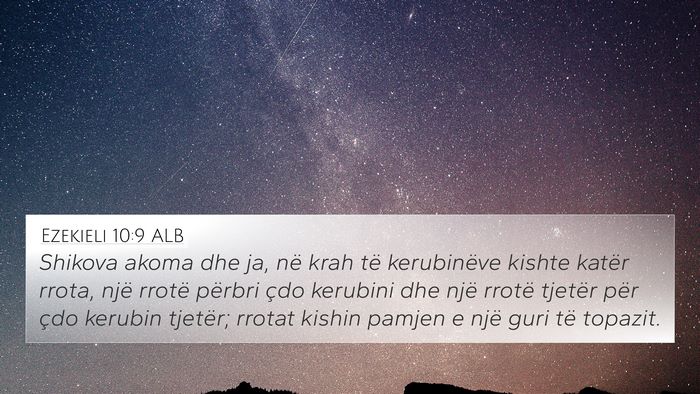 Ezekieli 10:9 ALB Bible Verse Image