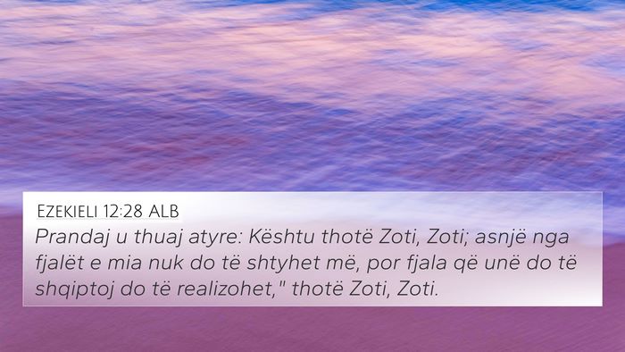 Ezekieli 12:28 ALB Bible Verse Image