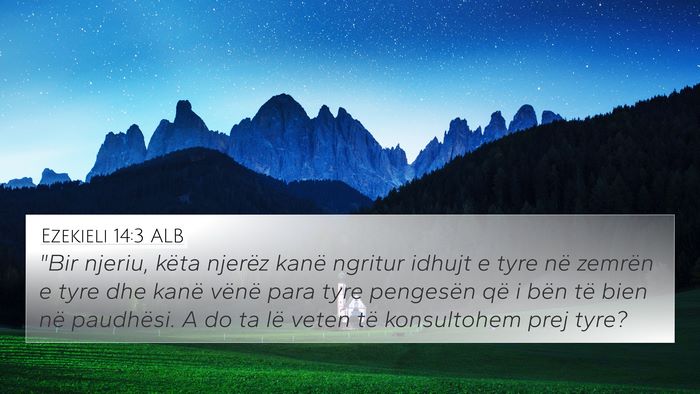 Ezekieli 14:3 ALB Bible Verse Image
