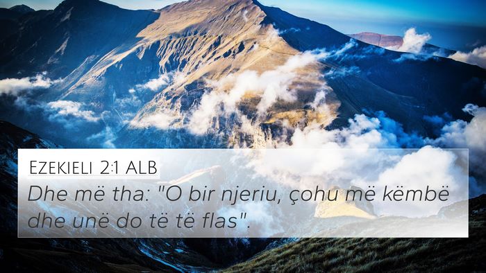 Ezekieli 2:1 ALB Bible Verse Image