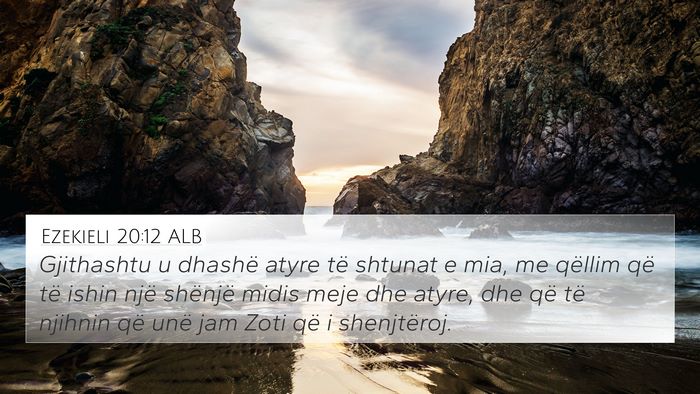 Ezekieli 20:12 ALB Bible Verse Image