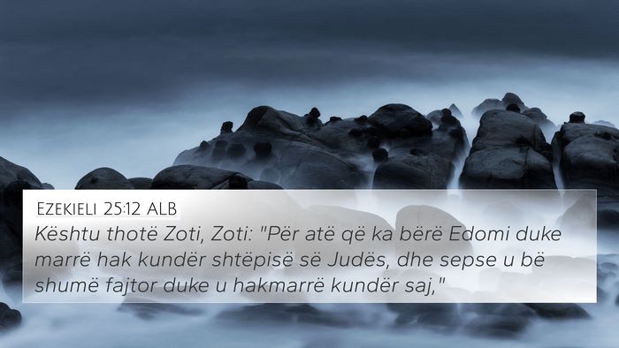 Ezekieli 25:12 ALB Bible Verse Image